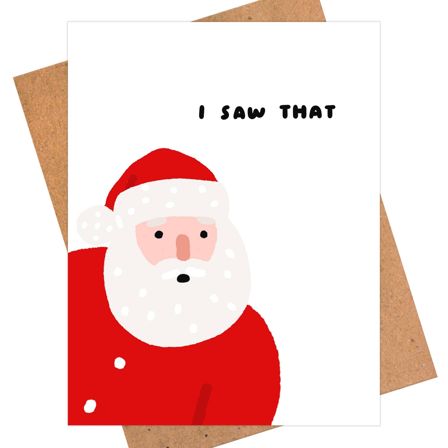 Santa Claus "I Saw That"